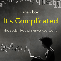 The Kids Are Alright, Says danah boyd